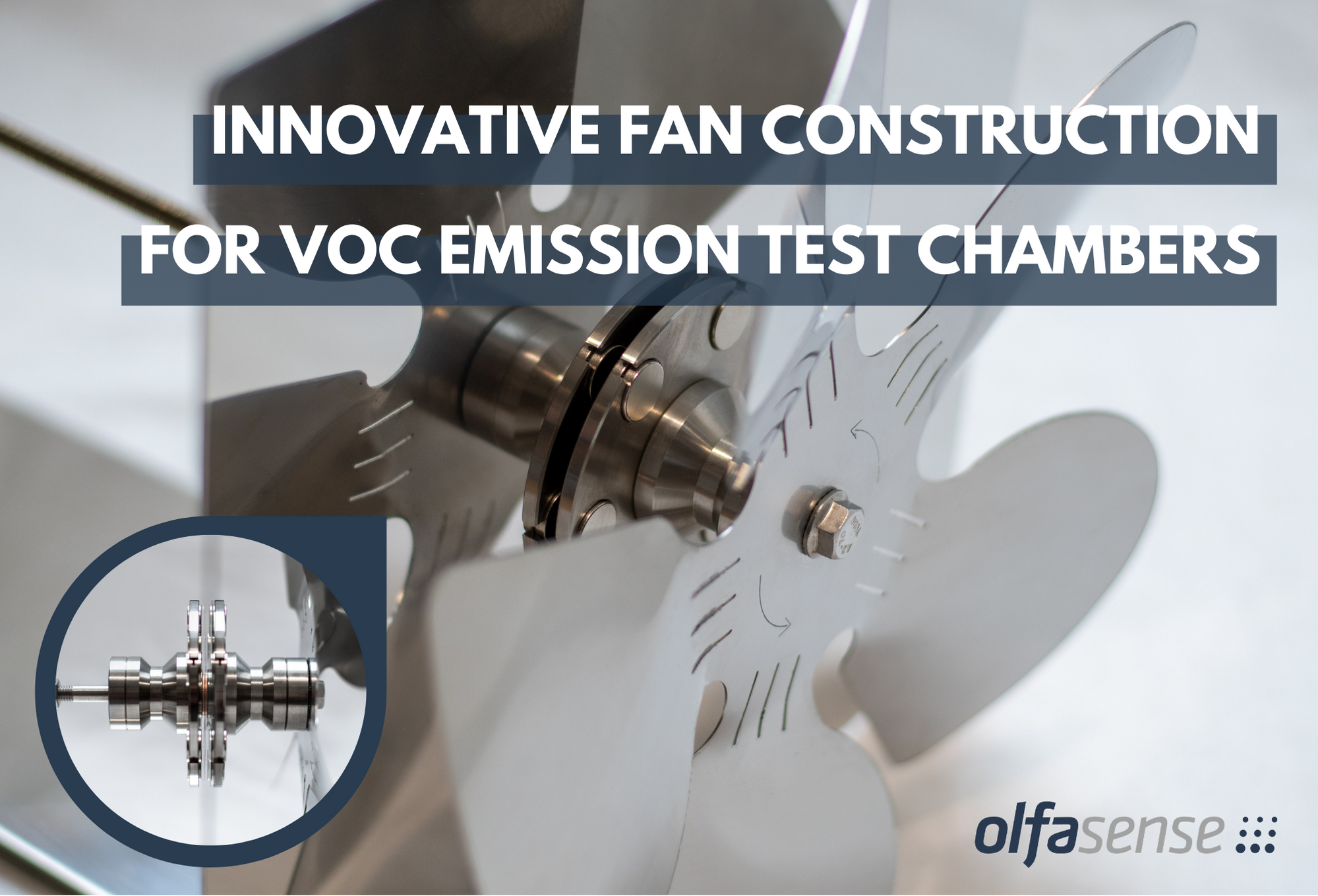 Innovative ventilator VOC emission test chambers